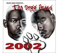 Dogg Pound, Tha - 2002