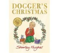 Doggers Christmas Shirley Hughes (Auteur)