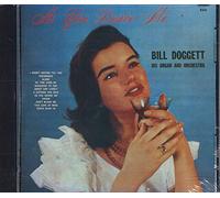 Bill Doggett - As You Desire Me