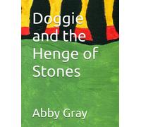 Doggie And The Henge Of Stones