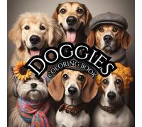 DOGGIES. Series of Therapeutic Coloring Books For Adults, Teenagers and Kids For Creativity And Mindfulness.: Illustrations of Different Dog Breeds Against a Background of Flowers and Butterflies.