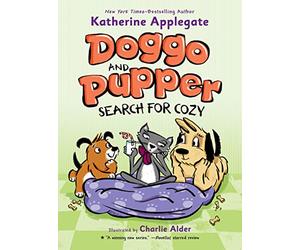 Doggo and Pupper Search for Cozy