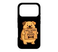 Doggy Will Work for Food Citation Cadeau pour Hommes, Femmes, Enfants Coque pour iPhone 17 Pro