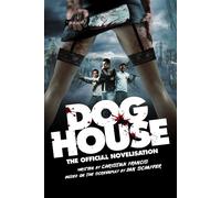 Doghouse The Official Novelisation - Francis Christian - Echo On Publications - ebook (ePub) - Livre
