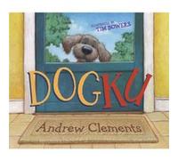 Dogku by Andrew Clements Andrew Clements (Auteur)