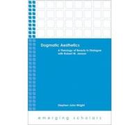 Dogmatic Aesthetics - [Version Originale] Stephen John Wright (Auteur)
