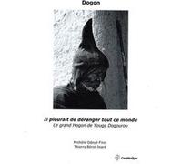 Dogon, il pleurait de déranger tout ce monde Michèle Odeyé-Finzi (Auteur)