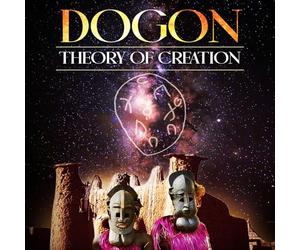 DOGON: THEORY OF CREATION