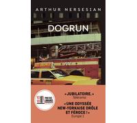 Dogrun - Arthur Nersesian - 10/18 - Poche - Roman
