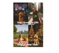 Dogs Across The USA 2026 Calendar: New York Edition