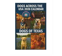 Dogs Across The USA 2026 Calendar: Texas Edition
