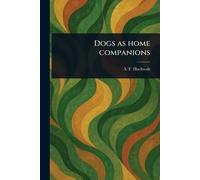 Dogs as Home Companions