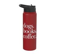 Dogs Books Coffee Canine Caffeine Reading Lover Typography Stainless Steel Insulated Water Bottle