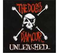 Dogs d Amour - Unleashed [Import]