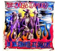 Dogs d'Amour - In the Dynamite Jet Saloon