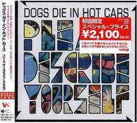 Dogs Die in Hot Cars - Please Describe Yourself [Import]