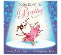 Dogs Don't Do Ballet