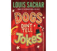 Louis Sachar – Dogs Don't Tell Jokes