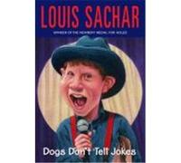 Dogs Don't Tell Jokes Louis Sachar (Auteur)