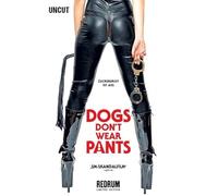 Dogs Don't Wear Pants-2-Disc Uncut Mediabook (Cover C) -limitiert Auf 333 STK. [Blu-Ray] [Import]