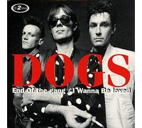 Dogs - End of the Gang