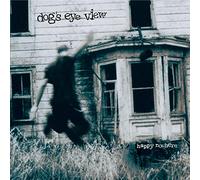Dog's Eye View - Happy Nowhere