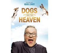 Dogs Go To Heaven