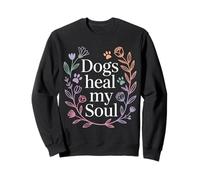 Dogs Heal My Soul Compagnon Animal canin |- Sweatshirt