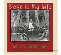 Dogs in My Life Bill Lavender (Auteur)