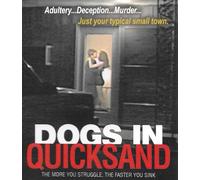 Dogs In Quicksand [Blu-ray]