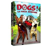 Dogs ! La Folle Aventure