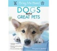 Dogs Make Great Pets Bonham, Margaret H. (Auteur)
