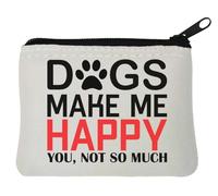 Dogs Make Me Happy You Not So Much Porte-monnaie en néoprène Motif pattes Blanc 10 x 11 cm, blanc, Taille unique
