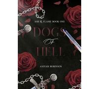 Dogs of Hell - Aniyah Robinson - Aniyah Robinson - ebook (ePub) - Livre
