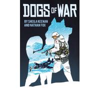 Dogs of War: A Graphic Novel