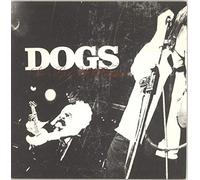 Dogs - She's Got a Reason [Import]