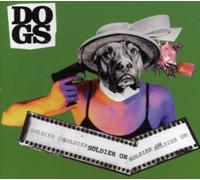 Dogs - Soldier on PT. 1
