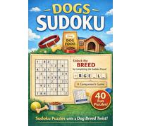 Dogs Sudoku: 40 Sudoku Puzzles with a Dog-Themed Word Twist