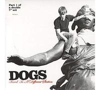 Dogs - Tuned to a Different Station [Import]