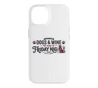 Dogs & Wine : Mon Genre de Vendredi Soir drôle Coque pour iPhone 14