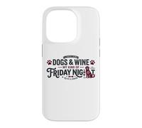 Dogs & Wine : Mon Genre de Vendredi Soir drôle Coque pour iPhone 14 Pro