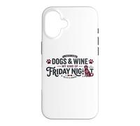 Dogs & Wine : Mon Genre de Vendredi Soir drôle Coque pour iPhone 16