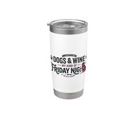 Dogs & Wine : mon genre de vendredi soir drôle Gobelet isotherme en acier inoxydable double paroi