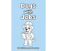 Dogs with Jobs