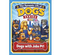 Dogs with Jobs Part 1
