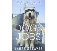 Dogs With Jobs - [Version Originale] Inconnu (Auteur)