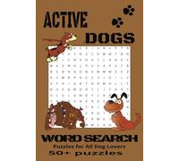 Dogs Word Search Book: Word Searches With Easy to Read Print about Dogs, Working Dogs, Agility Trained Dogs and More | 6x9 inches, 110 Pages | 50+ ... Gift for Vacations, Holidays and Free Times