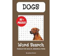 Dogs Word Search Puzzle Book: Word Searches with Easy to Read Print about Dogs and More | 6x9 inches, 110 pages | 50+ Puzzles...Gift for Vacations, Holidays, and Free Times