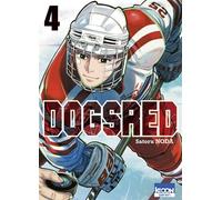 DogsRed T04 - Satoru Noda - Ki-oon - broché - Manga