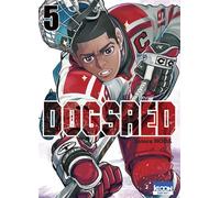DogsRed T05 - Satoru Noda - Ki-oon - broché - Manga